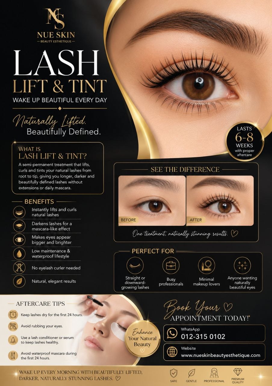 Nue Skin Lash Lift & Tint promotional poster — semi-permanent lift, curl and tint for naturally longer, darker, defined lashes without extensions, with before-and-after results / 美睫卷翘染色